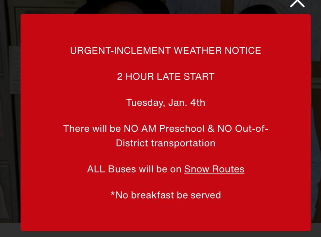 2 Hour Late Start - Tuesday, January 4th