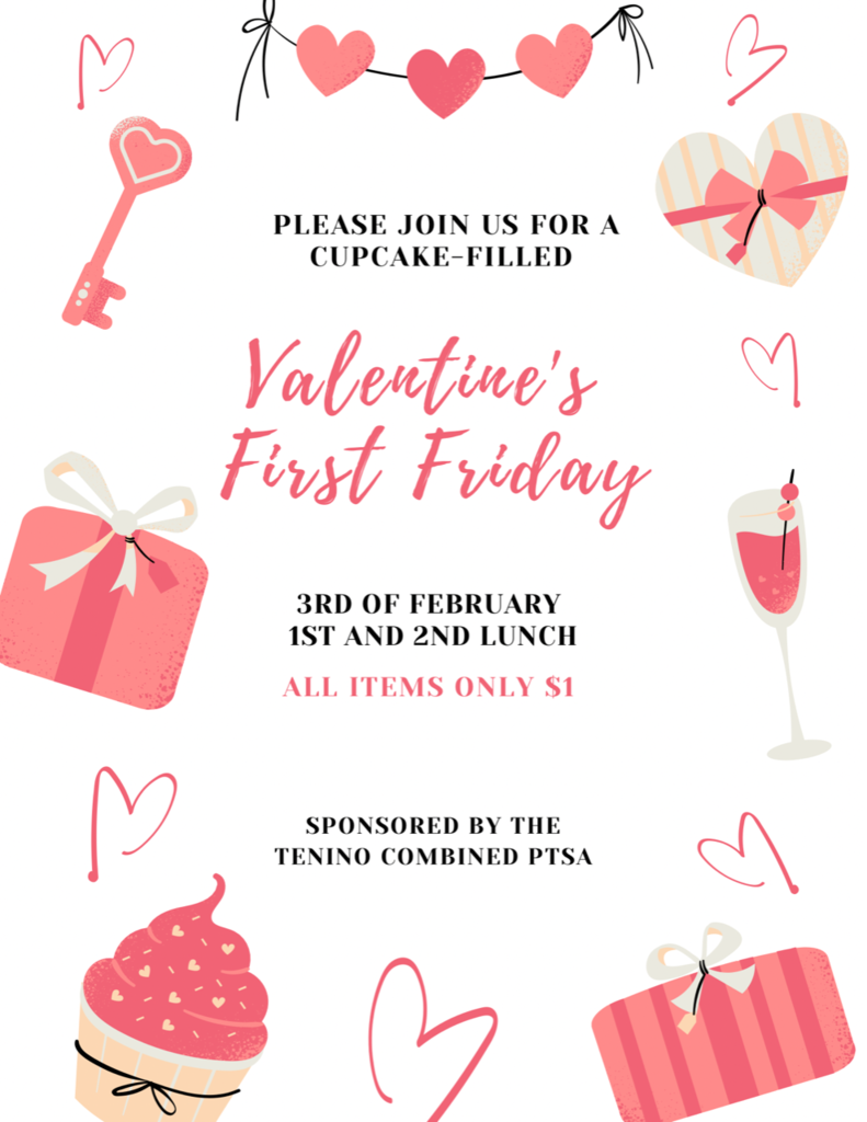PTSA first Friday flyer. Held February 3rd. 
